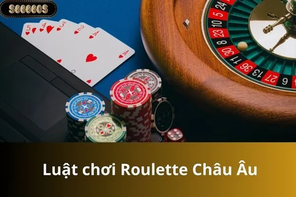luat choi roulette chau au