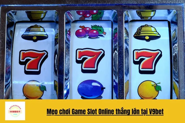 Game Slot Online V9bet – Trải Nghiệm Cược Slot Đổi Thưởng Cao 4 Game Slot Online V9bet – Trải Nghiệm Cược Slot Đổi Thưởng Cao